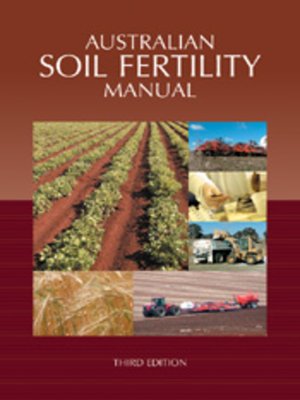 cover image of Australian Soil Fertility Manual